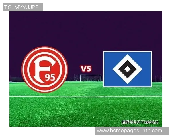 塔尔与汉堡对决数据分析揭示比赛关键因素与战术布局
